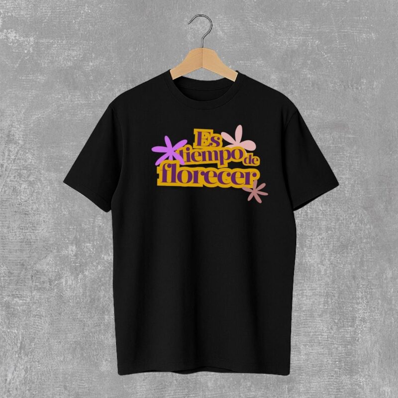 Playera tiempo de florecer